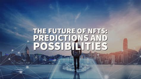 The Future of NFT